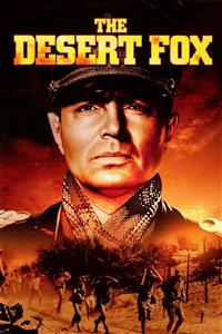 The Desert Fox: The Story of Rommel