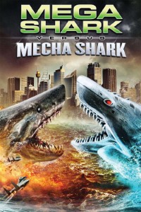 Mega Shark vs. Mecha Shark